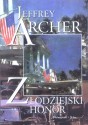 Złodziejski honor - Jeffrey Archer