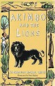 Akimbo and the Lions - Alexander McCall Smith