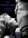 The Erotic Dark - Nina Lane