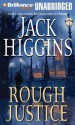 Rough Justice - Jack Higgins, Michael Page