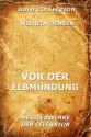 Vor der Elbmündung (Kommentierte Gold Collection) (German Edition) - Wilhelm Jensen, Joseph Meyer