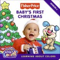 Fisher-Price: Baby's First Christmas: Learning About Colors - Lauren Gaede, Lyn Fletcher