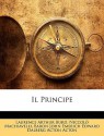 Il Principe - Laurence Arthur Burd, Niccolò Machiavelli, John Emerich Edward Dalberg-Acton