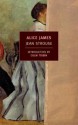 Alice James: A Biography - Jean Strouse, Colm Tóibín