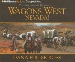 Nevada! - Dana Fuller Ross