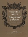 8 Keyboard Sonatas - Thomas Arne