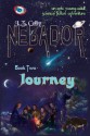 Journey - J.Z. Colby, Amanda Herman, Mireille Xioulan Powers