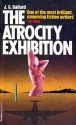 The Atrocity Exhibition - J.G. Ballard