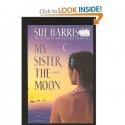 My Sister the Moon - Sue Harrison