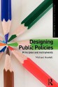 Designing Public Policies - Michael Howlett