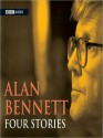 Four Stories (MP3 Book) - Alan Bennett, BBC Audiobooks