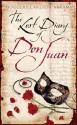 The Lost Diary of Don Juan - Douglas Carlton Abrams