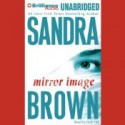 Mirror Image - Sandra Brown, Dick Hill