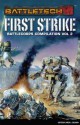 First Strike: BattleCorps Compilation Vol. 2 - Victor Milán, Phaedra Weldon, Loren L. Coleman, Dan C. Duval, Kevin Killiany, Jason Hardy, Jeff Kautz, Blaine Lee Pardoe, Jason Schmetzer, Randall N. Bills