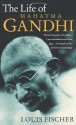 The Life of Mahatma Gandhi - Louis Fischer