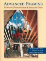 Advanced Framing: Techniques, Troubleshooting & Structural Design - Steven Bliss, Hanley Wood