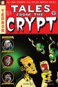 Tales from the Crypt #2: Can You Fear Me Now? - Neil Kleid, Stefan Petrucha, Exes