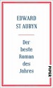 Der beste Roman des Jahres - Edward St Aubyn