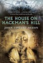 The House on Hackman's Hill - Joan Lowery Nixon