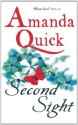 Second Sight: The Arcane Society: Book One - Amanda Quick