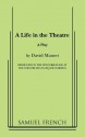 A Life in the Theatre - David Mamet