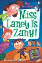 Miss Laney Is Zany! - Dan Gutman, Jim Paillot