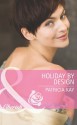 Holiday by Design (Mills & Boon Cherish) (The Hunt for Cinderella - Book 9) - Patricia Kay