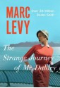 The Strange Journey of Mr. Daldry - Marc Levy, Chris Murray