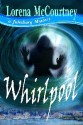 Whirlpool (The Julesburg Mysteries, #1) - Lorena McCourtney