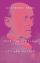 Probleme der Lyrik: Späte Reden und Vorträge - Gottfried Benn