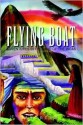 Flying Boat: Adventures in the Land of the Incas - Andreas