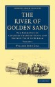 The River of Golden Sand - Volume 2 - William John Gill, Henry Yule