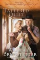 The Tattered Quilt (The Half-Stitched Amish Quilting Club #2) - Wanda E. Brunstetter