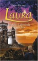 Laura und das Labyrinth des Lichts - Peter Freund