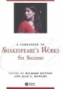 A Companion to Shakespeare's Works, Volume 1: The Tragedies - Richard Dutton, Jean E. Howard