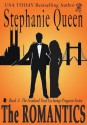 The Romantics (The Scotland Yard Exchange) - Stephanie Queen