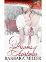 Dreams of Christmas - Barbara Miller