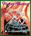 Funny Bunny (Ten Word Books) - Janie Spaht Gill, Judy Schoder