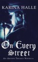 On Every Street (The Artists Trilogy 0.5) - Karina Halle