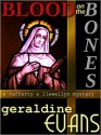 Blood on the Bones - Geraldine Evans