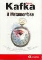 A Metamorfose - Franz Kafka