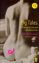 Pig Tales - Marie Darrieussecq