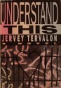 Understand This - Jervey Trevalon, Jervey Trevalon