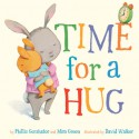 Time for a Hug - Phillis Gershator, Mim Green, David L. Walker