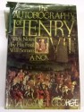 The Autobiography of Henry VIII: With Notes by His Fool, Will Somers - Margaret George