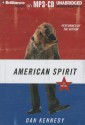 American Spirit - Dan Kennedy