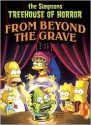 The Simpsons Treehouse of Horror: From Beyond the Grave - Matt Groening