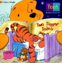 Pooh Bedtime Stories: Two Tigger Tales (Golden Look-Look Books) - Ann Braybrooks