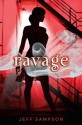 Ravage: A Deviants Novel - Jeff Sampson