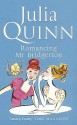 Romancing Mister Bridgerton - Julia Quinn